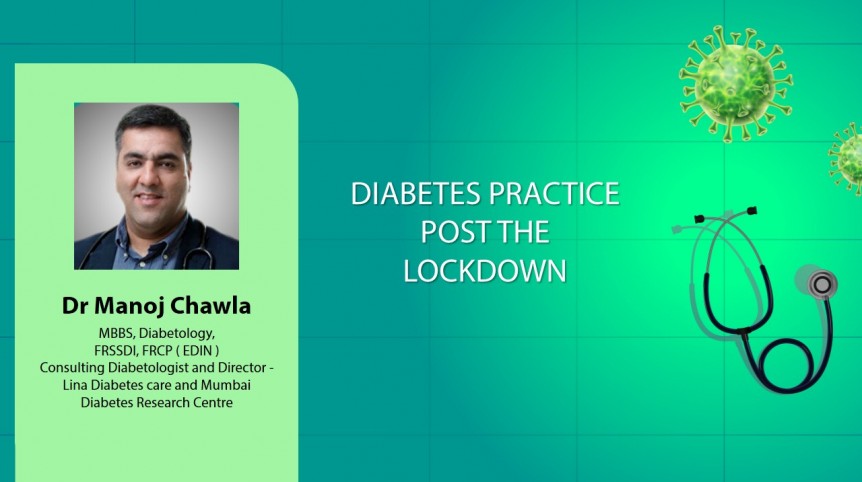 Diabetes Practice Post The Lockdown