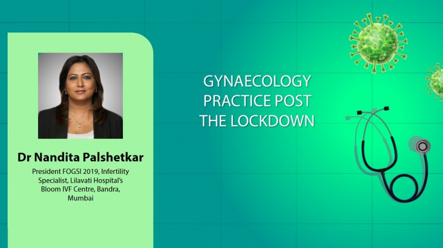 Gynaecology Practice Post The Lockdown