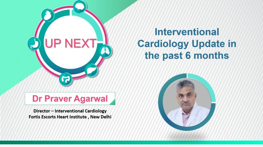 Interventional Cardiology Update in the past 6 months