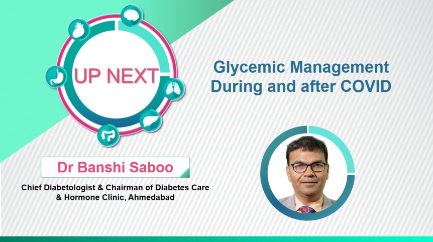 Glycemic Management during and after COVID