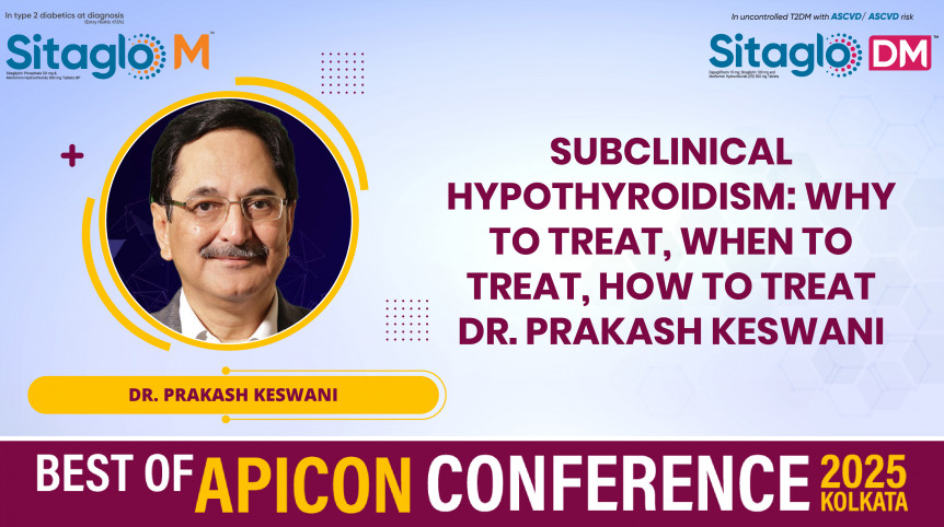 Subclinical Hypothyroidism: Why To Treat, When To Treat, How To Treat