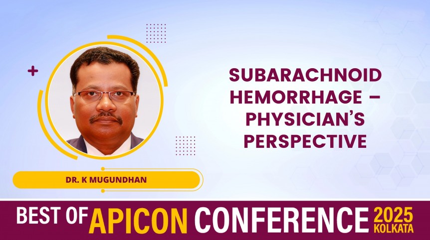 Subarachnoid Hemorrhage – Physician’s Perspective