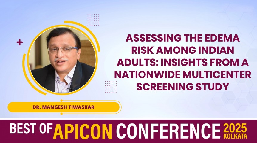 Assessing the Edema Risk among Indian Adults: Insights from a Nationwide Multicenter Screening Study