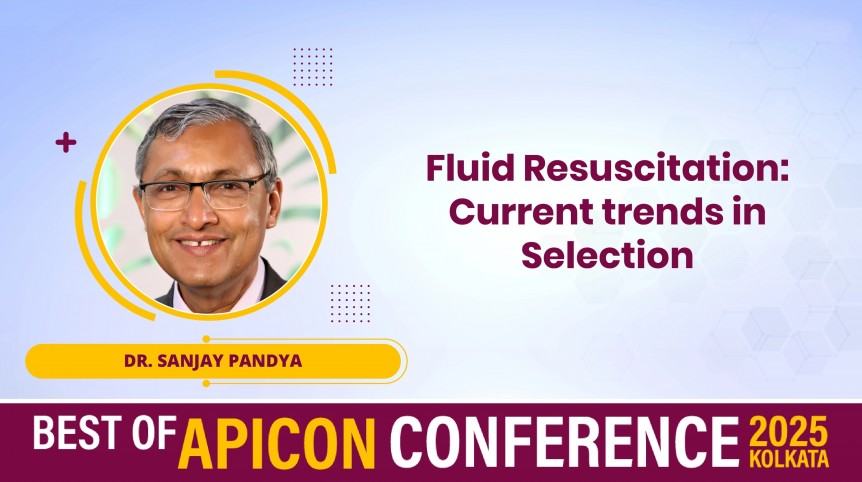 Fluid Resuscitation: Current trends in Selection