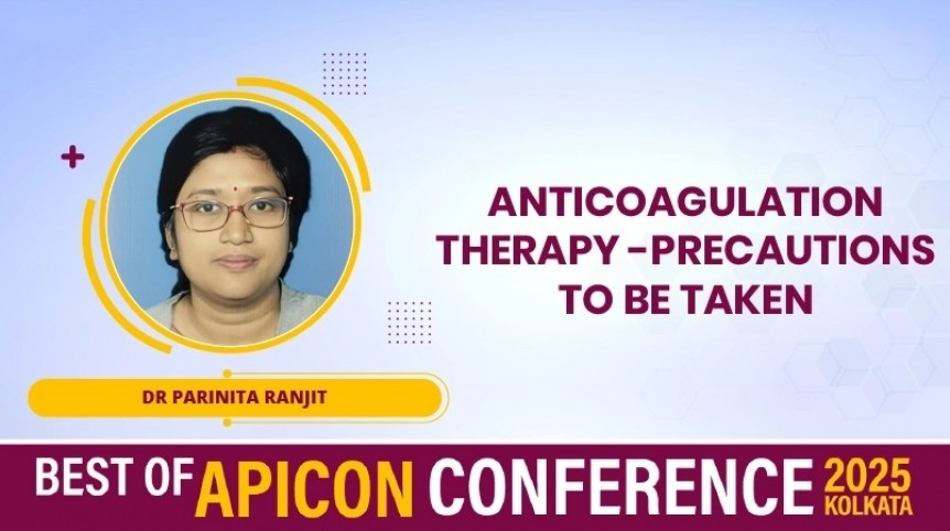 Anticoagulation therapy -Precautions to be Taken