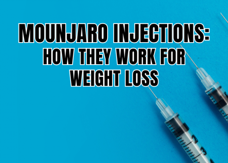 Mounjaro Injections: How They Work for Weight Loss
