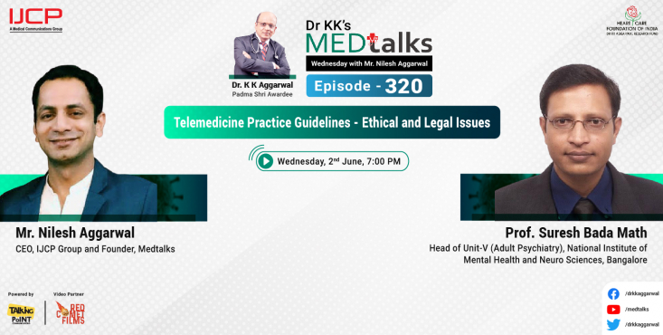 Telemedicine Practice Guidelines - Ethical and Legal Issues 