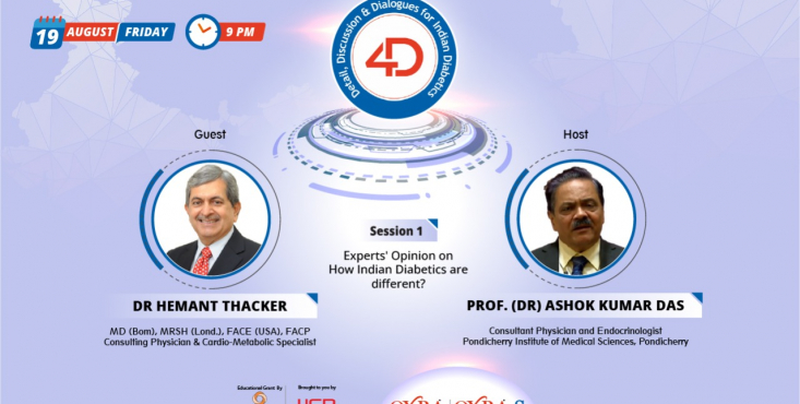 4 D session 1 - Experts Opinion on How Indian Diabetics are different?