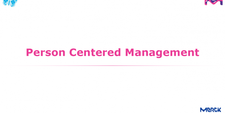 Person centered management
