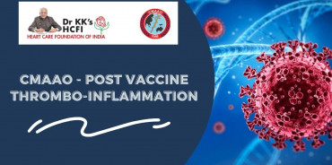 CMAAO- Post vaccine thrombo-inflammation