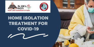 Home Isolation Treatment for COVID 19- CMAAO Meeting
