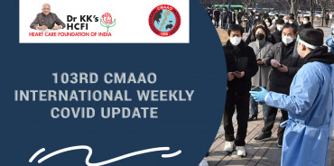 103rd CMAAO International Weekly COVID Update