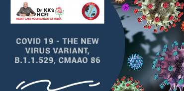 COVID 19 - The New Virus Variant, B.1.1.529, CMAAO 86- Discussion