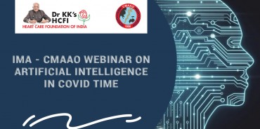 IMA - CMAAO Webinar on Artificial Intelligence in COVID Time