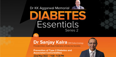 Prevention of Type 2 diabetes and associated comorbidities with Dr. Sanjay Kalra