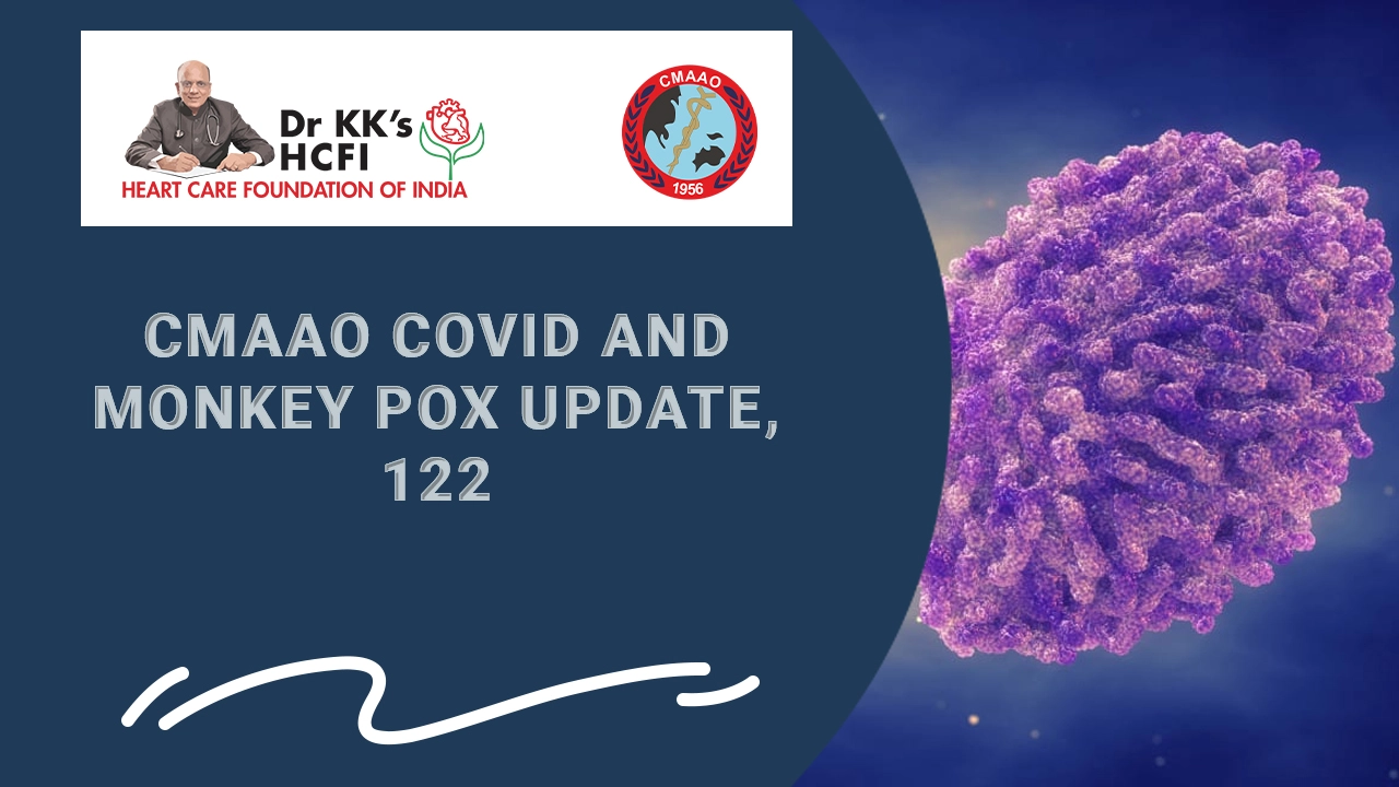 CMAAO COVID and Monkey Pox update, 122