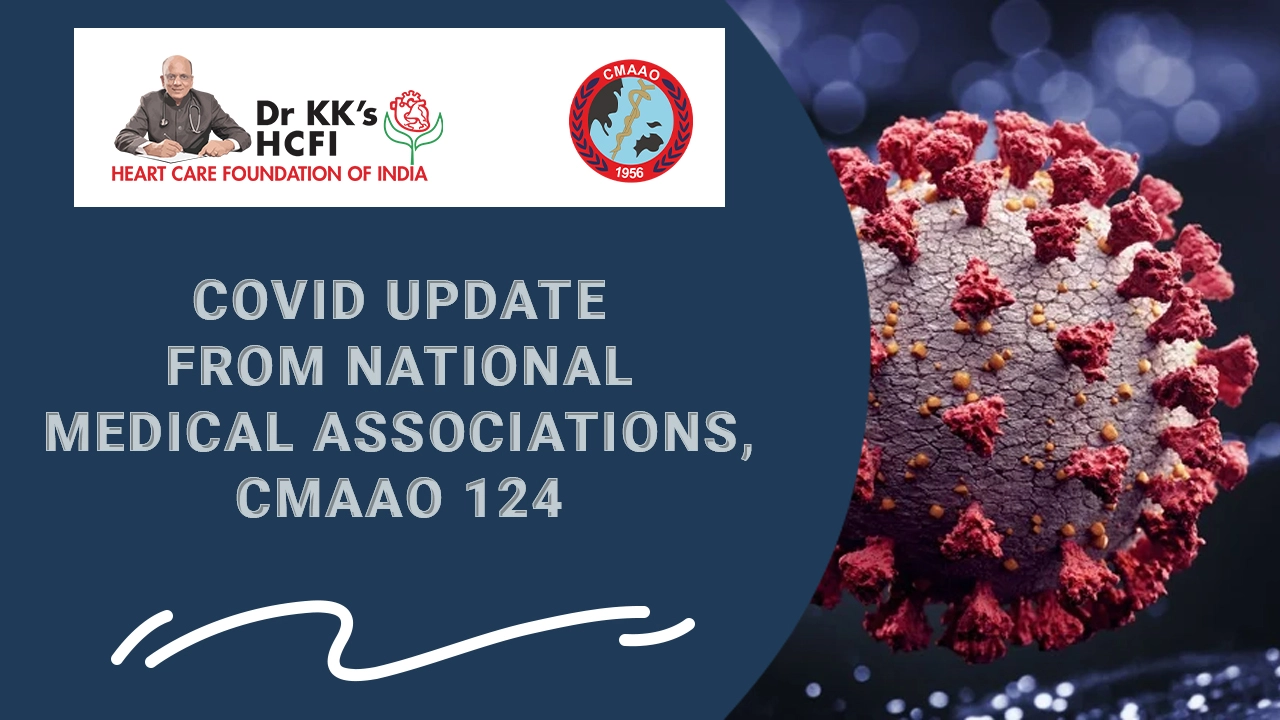COVID update from National medical Associations, CMAAO 124