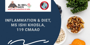 Inflammation & Diet, Ms Ishi Khosla, 119 CMAAO- An Update from CMAAO