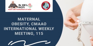 Maternal obesity, CMAAO International Weekly Meeting, 115