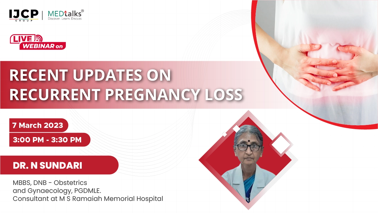 Recent Updates on Recurrent Pregnancy Loss
