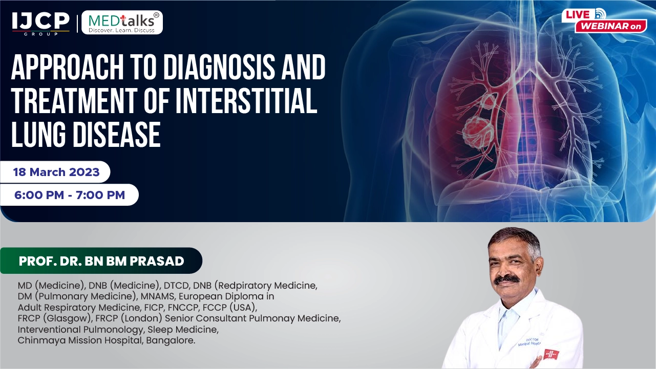 Approach to Diagnosis and Treatment of Interstitial Lung Disease
