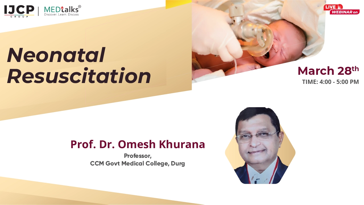 Neonatal Resuscitation (Newborn resuscitation)- Dicussion with Dr. Ratan Jha