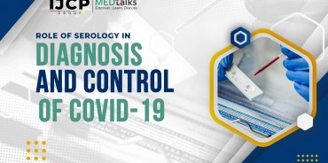 Role of Serology in Diagnosis and Control of COVID-19