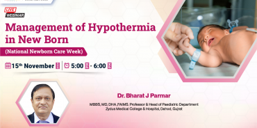 Management of Hypothermia in New Born (National Newborn Care Week)
