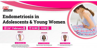 Endometriosis in Adolescents & Young Women (Podcast)