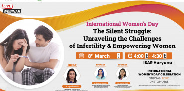 The Silent Struggle: Unraveling the Challenges of Infertility & Empowering Women (International Women