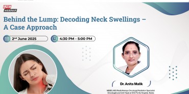 Behind the Lump: Decoding Neck Swellings – A Case Approach