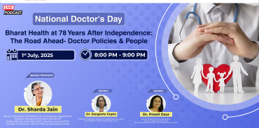 Bharat Health at 78 Years After Independence: The Road Ahead- Doctor Policies & People (National Doctor)