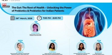 The Gut: The Root of Health – Unlocking the Power of Prebiotics & Probiotics for Indian Patients