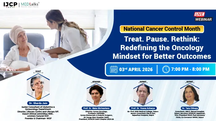 Treat. Pause. Rethink: Redefining the Oncology Mindset for Better Outcomes (National Cancer Control Month)