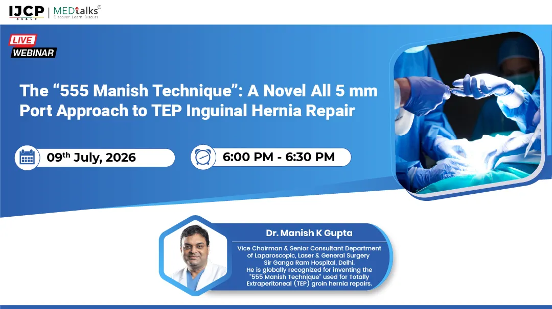 The “555 Manish Technique”: A Novel All 5 mm Port Approach to TEP Inguinal Hernia Repair