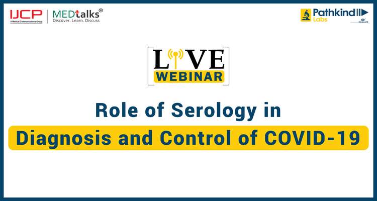 Role of Serology in Diagnosis and Control of COVID-19