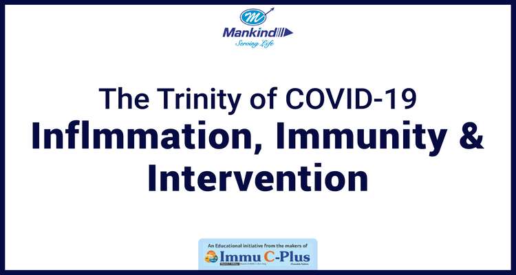 The Trinity of COVID-19 