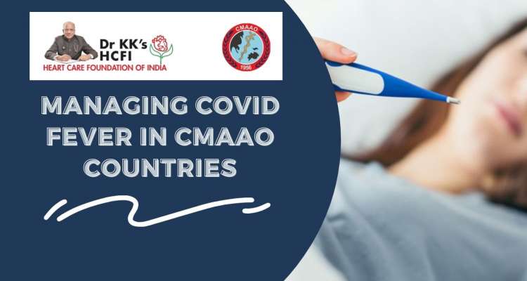 Managing COVID fever in CMAAO countries
