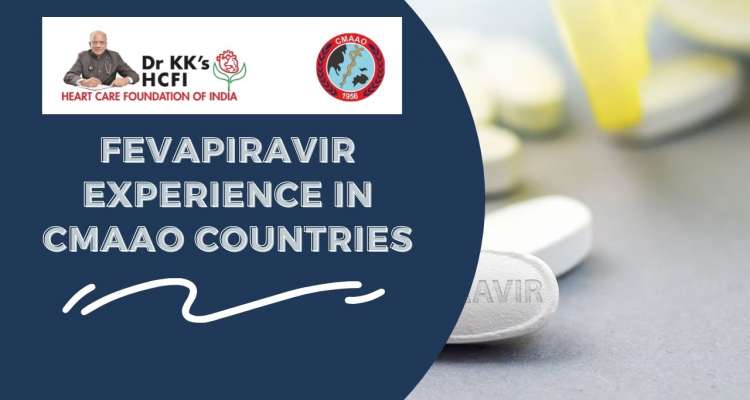 Fevapiravir Experience in CMAAO countries