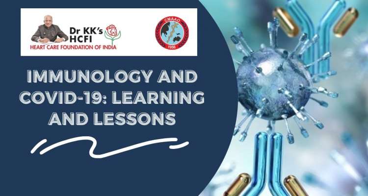 Immunology and COVID-19: Learning and Lessons- A CMAAO Update
