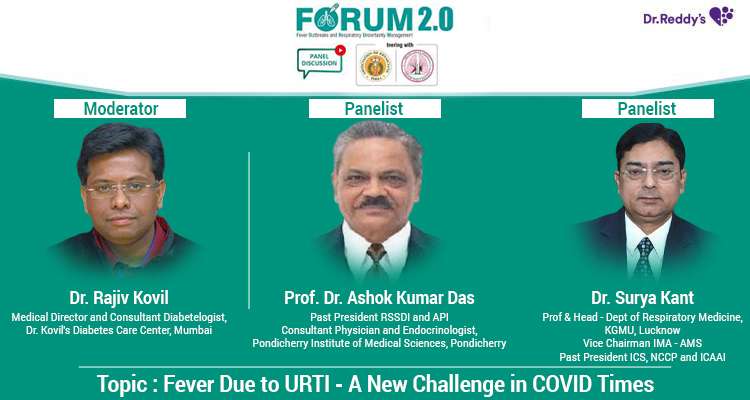 Fever Due to URTI - New Challenge in COVID times- Discussion with Experts
