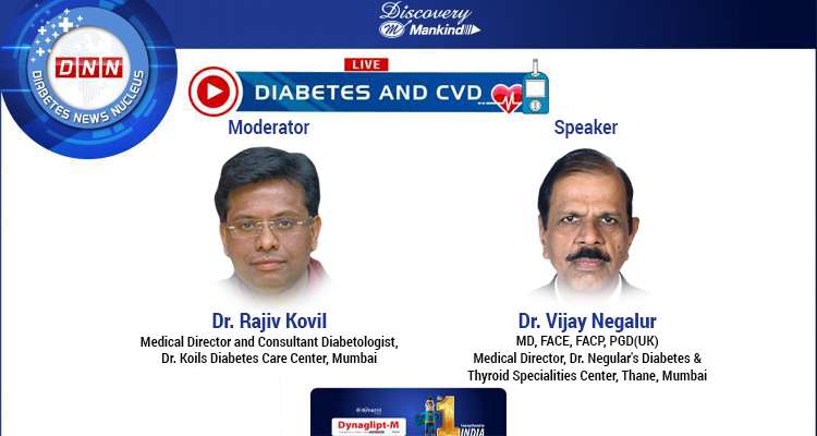 Diabetes News Nucleus- Diabetes and CVD- An insightful discussion