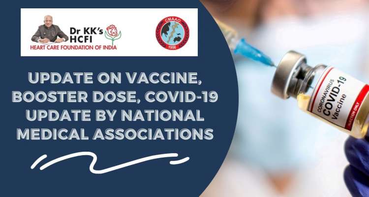 Update on Vaccine, Booster Dose, COVID-19 update by National Medical Associations