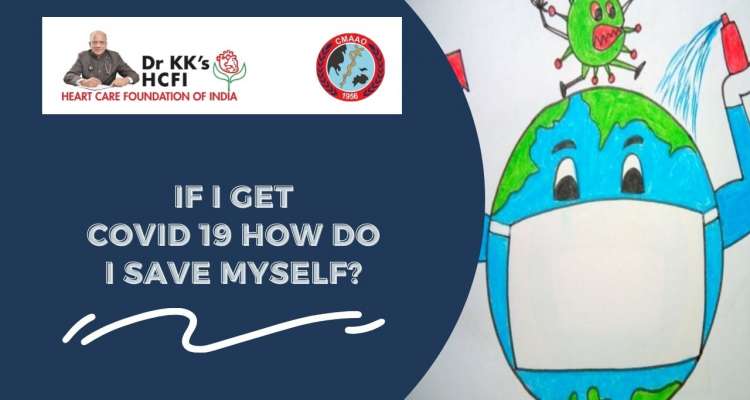 If I Get COVID 19 How Do I Save Myself- CMAAO Update