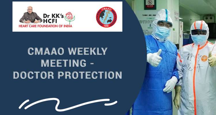 CMAAO Weekly Meeting - Doctor Protection