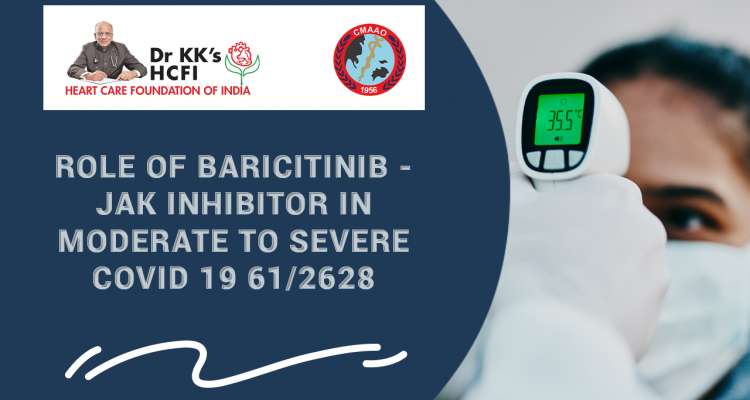Role of Baricitinib - Jak Inhibitor in Moderate to Severe Covid 19 61/2628