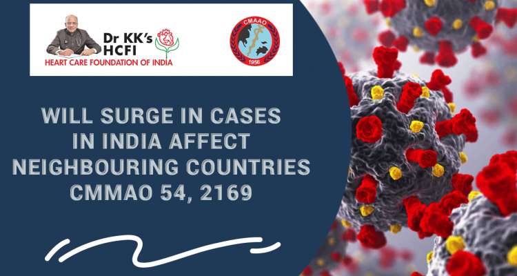 Will Surge in Cases in India Affect Neighbourng Countries CMMAO 54, 2169