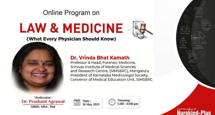 LAW & MEDICINE (What Every Physician Should Know)