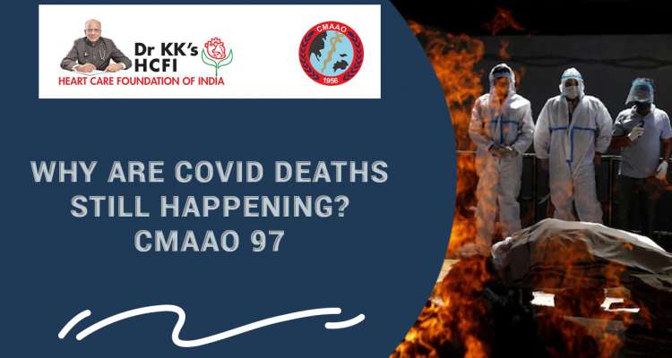 Why are covid deaths still happening? CMAAO 97