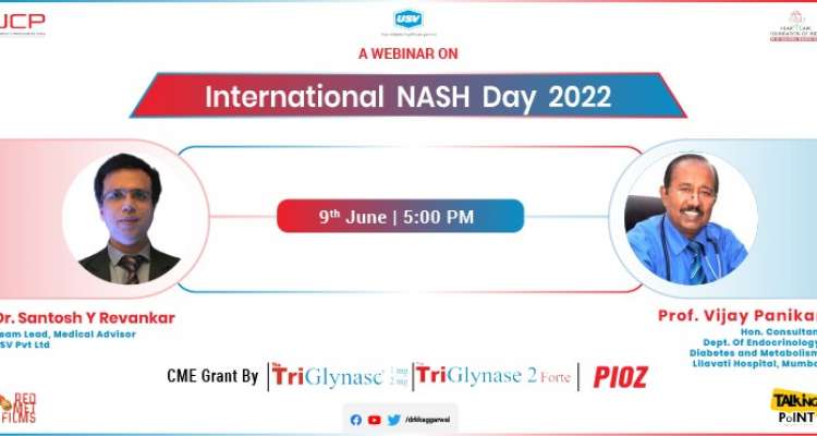 International NASH Day 2022- Dr. Santosh Revankar & Prof Vijay Panikar